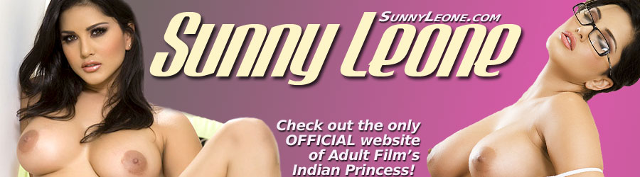 Check out the only official website of Adult Film's Indian Princess Sunny Leone - sunnyleone.com